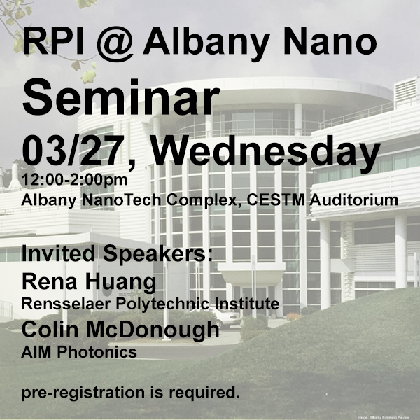 RPI @ Albany Nano Spring Seminar Series - March2024