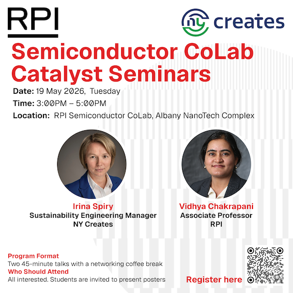RPI Seminconductor CoLab Catalyst Seminar - May 2026